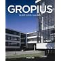 Walter Gropius, 1883-1969: The Promoter of a New Form (Taschen Basic Architecture)