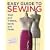 Easy Guide to Sewing Tops & T-Shirts, Skirts and Pants