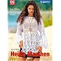 Sabrina. Hei�e Maschen: Tops, Bikinis, Tuniken & Co. stricken und h�keln