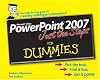 PowerPoint 2007 Just the Steps For Dummies
