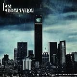 I Am Abomination To Our Forefathers