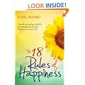 The 18 Rules of Happiness: How to Be Happy