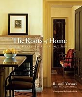 Roots of Home: Our Journey to a New Old House