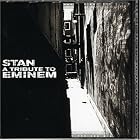 Click here to buy Stan: a Tribute to Eminem by  Eminem .
