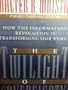 The Twilight of Sovereignty : How the Information Revolution Is Transforming Our World
