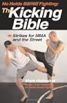 No Holds Barred Fighting: The Kicking...