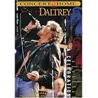 Click here to buy Roger Daltrey: A Celebration - With Pete Townshend and Music of the Who.