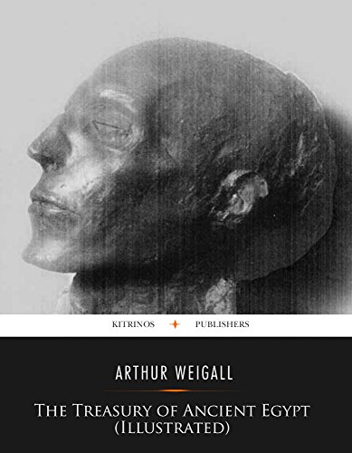 The Treasury of Ancient Egypt (Illustrated)