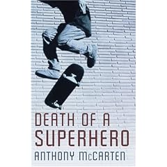 Death of a Superhero