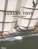 Luxury Toys Top of the World - Patrice Farameh
