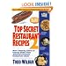Top Secret Restaurant Recipes 2: More Amazing Clones of Famous Dishes from America's Favorite Restaurant Chains