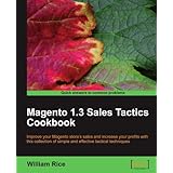 Magento 1.3 Sales Tactics Cookbook