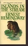Islands in the Stream : A Novel