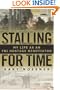 Stalling for Time
