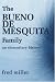 The Bueno De Mesquita Family: An Elementary History