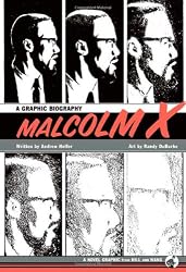 Malcolm X: A Graphic Biography