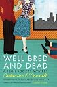 Well Bred and Dead