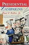 Presidential Campaigns: From George Washington to George W. Bush