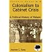 Colonialism to Cabinet Crisis: A Political History of Malawi