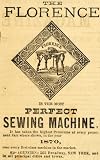 1871 Ad Florence Perfect Antique Table Sewing Machine 505 Broadway New York City - Original Print Ad