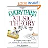 The Everything Music Theory Book: A Complete Guide to Taking Your Understanding of Music to the Next Level
