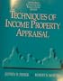 Techniques of Income Property Appraisal (Appraisal Continuing Education Series)