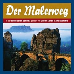 Der Malerweg in der Sächsischen Schweiz