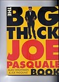 The big thick Joe Pasquale book