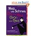 Wei� wie Schnee, Rot wie Blut, Gr�n vor Neid. Ein m�rderischer Schneewittchenroman