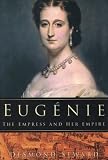 Cover of Eugenie by Desmond Seward 0750929790