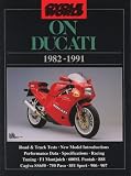 Cycle World Motorcycle Books: Cycle World on Ducati 1982-91