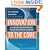 Innovation to the Core: A Blueprint for Transforming the Way Your Company Innovates