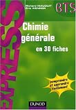 Chimie générale en 30 fiches
