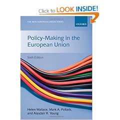 Policy-Making in the European Union (The New European Union Series)