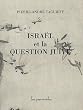 Isra�l et la question juive