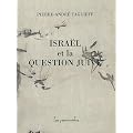 Isra�l et la question juive