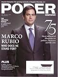 Poder Hispanic Magazine Dec 2010 / Jan 2011 Marco Rubio, Michelle-Cabrera, 75 most influential Hispanics in politics, business, and the arts, Gustavo Dudamel, Irma Martinez, Sonia Sotomayor, Edgar Renteria, Wilmer Valderrama, Shakira