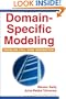 Domain-Specific Modeling: Enabling Full Code Generation