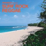 monaco presents Surf Rock Reggae