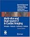 Multi-slice and Dual-source CT in Cardiac Imaging: Principles - Protocols - Indications - Outlook