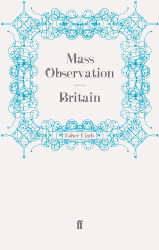 Britain (Mass Observation social surveys Book 3)