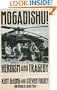 Mogadishu!: Heroism and Tragedy