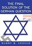 The Final Solution of the German Question