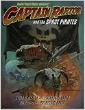 Captain Raptor and the Space Pirates