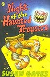 Night of the haunted trousers