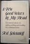 A Few Good Voices in My Head: Occasional Pieces on Writing, Editing, and Reading My Contemporaries
