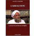 L'absolution : Des oul�mas et des moujahidines de toute accusation d'impuissance et de faiblesse