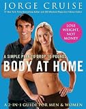 Body at Home: A Simple Plan to Drop 10 Pounds
