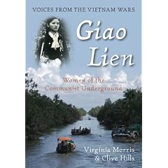 Giao Lien: Voices of the Female Vietcong Spies 1920-1975