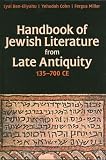 Handbook of Jewish literature from late antiquity, 135-700 CE